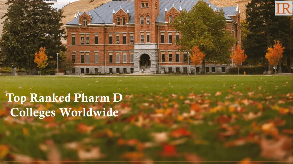The figure describes Top Ranked Pharm D Colleges Worldwide