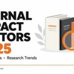 Journal Impact Factor 2025 Who’s Leading the Race in Scientific Publishing